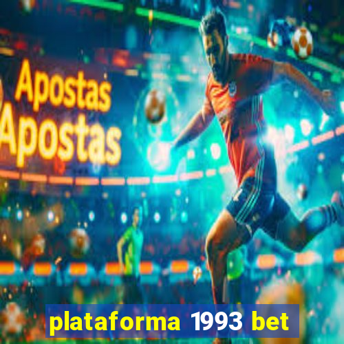 plataforma 1993 bet